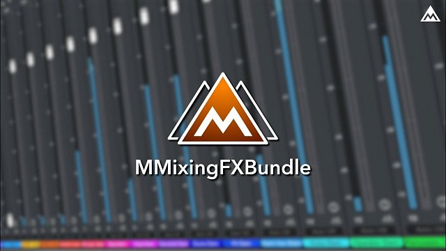 MMixingFXBundle Introduction